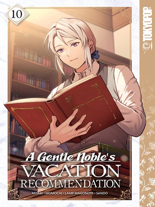 Title details for A Gentle Noble's Vacation Recommendation, Volume 10 by Misaki - Available